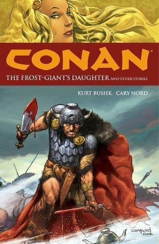 Conan Volume 1: The Frost-Giant's Daughter and Other Stories