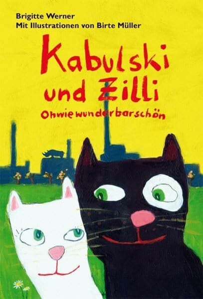 Kabulski und Zilli - Ohwiewunderbarschön Kabulski und Zilli - Ohwiewunderbarschön