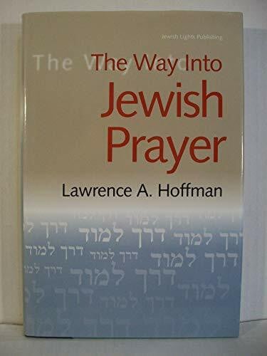 The Way into Jewish Prayer