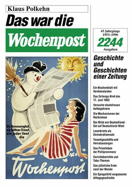 Das war die Wochenpost: Geschichte und Geschichten einer Zeitung