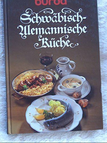 Burda Schwäbisch - alemannische Küche