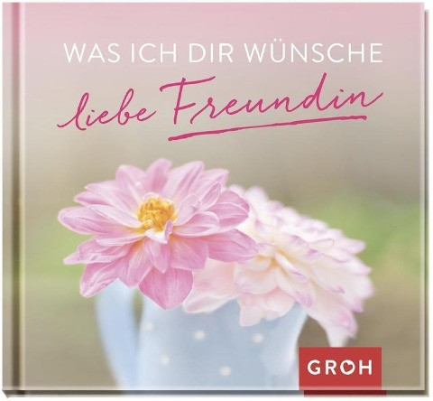 Was ich dir wünsche liebe Freundin