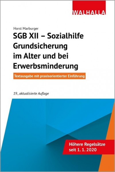 SGB XII - Sozialhilfe: Grundsicherung im Alter und bei Erwerbsminderung
