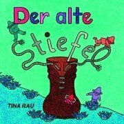Der alte Stiefel