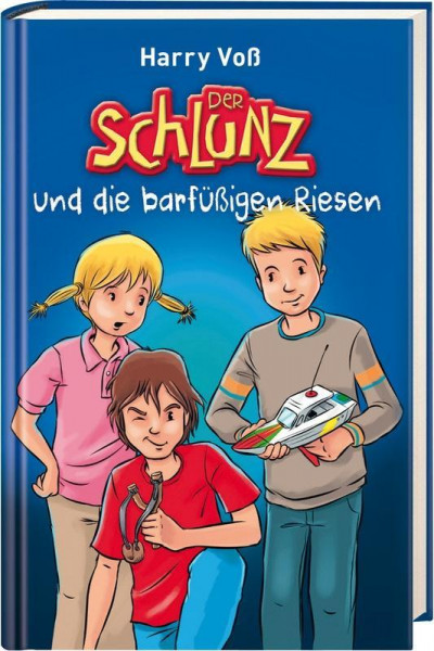 Der Schlunz und die barfüßigen Riesen, Band 2