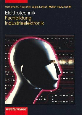 Elektrotechnik, Industrieelektronik