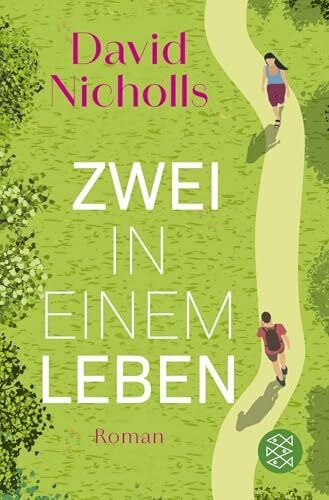 Zwei in einem Leben: Roman | Der neue große Liebesroman vom »Zwei an einem Tag«-Autor