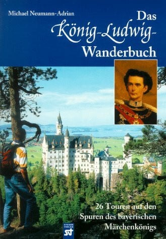 Das König-Ludwig-Wanderbuch