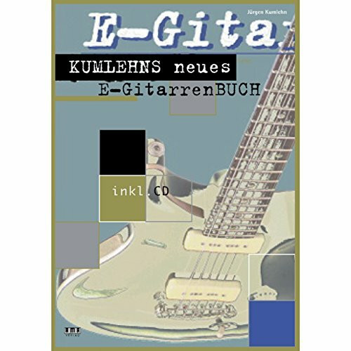 Kumlehns neues E-Gitarrenbuch