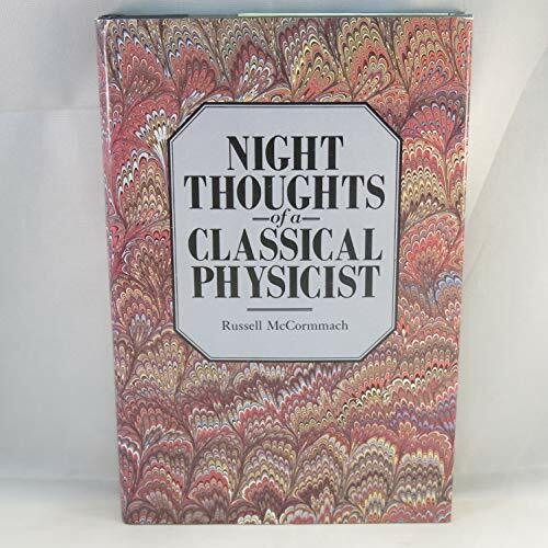 Night Thoughts of a Classical Physicist