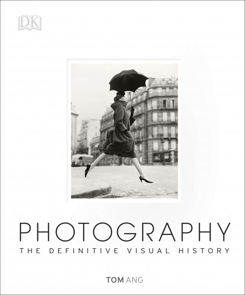 Photography: The Definitive Visual History