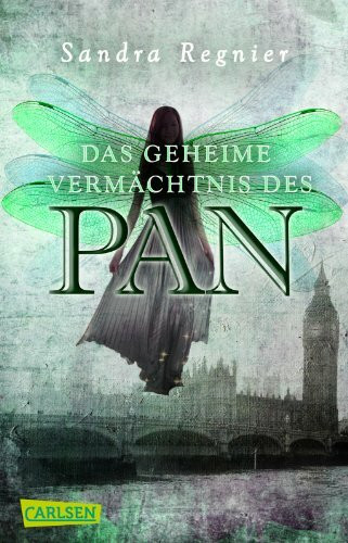 Die Pan-Trilogie 1: Das geheime Vermächtnis des Pan: Romantische Urban Fantasy, die dich in die Welt der Elfen führt (1)