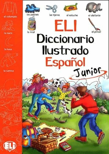 DICCIONARIO JUNIOR ESPAÑOL: Picture Dictionary Junior - Spanish (Dizionari)