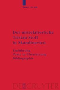 Der mittelalterliche Tristan-Stoff in Skandinavien