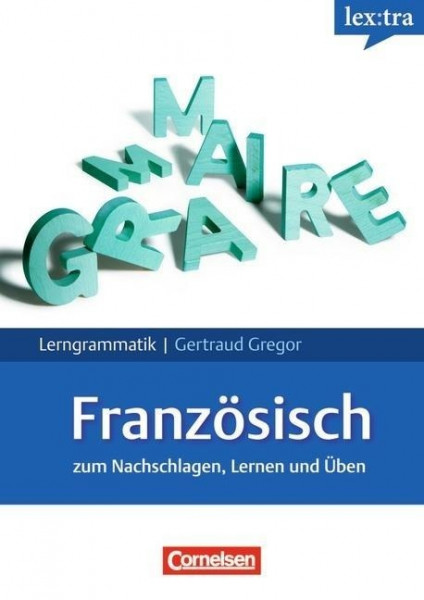 Lextra - Lerngrammatik Französisch: Lernerhandbuch
