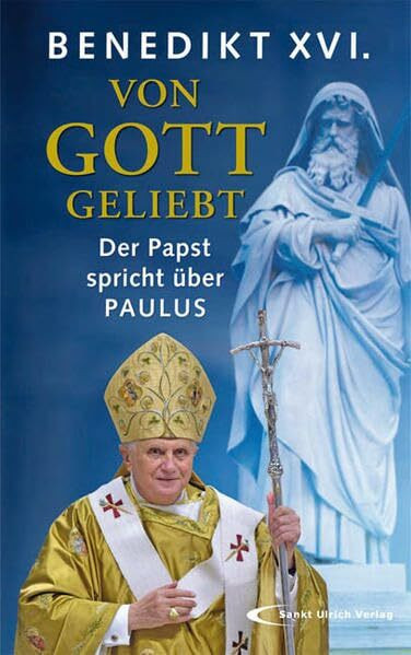Von Gott geliebt: Der Papst spricht über PAULUS