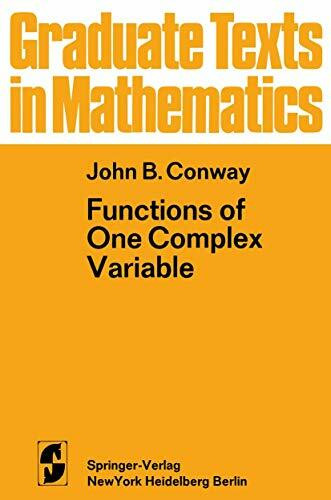 Functions of One Complex Variable (Graduate Texts in Mathematics, 11)