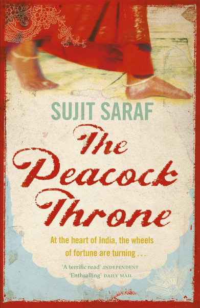 The Peacock Throne: A ‘highly entertaining’ epic of modern India (Guardian)