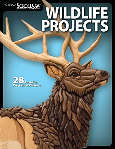 Wildlife Projects: 28 Favorite Projects & Patterns (The Best of Scroll Saw Woodworking & Crafts Magazine) Wildlife Projects: 28 Favorite Projects & Patterns (The Best of Scroll Saw Woodworking & Crafts Magazine)