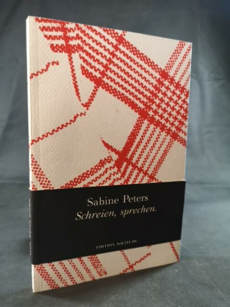 Schreien, sprechen: Prosa