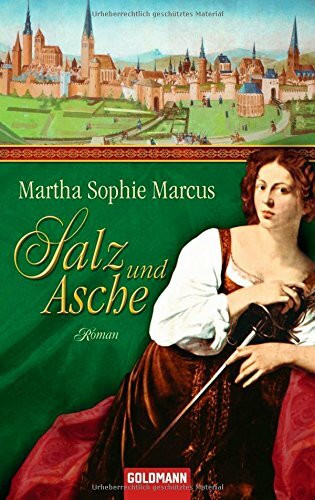 Salz und Asche: Roman
