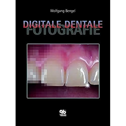 Digitale Dentale Fotografie