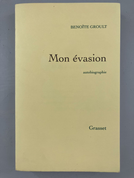 Mon évasion: Autobiographie