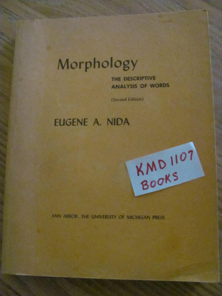 Morphology the Descriptive Analysis of Words