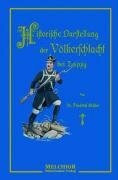 Historische Darstellung der Völkerschlacht bei Leipzig