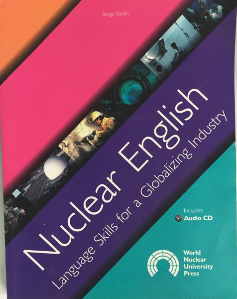 Nuclear English: Language Skills for a Globalizing Industry