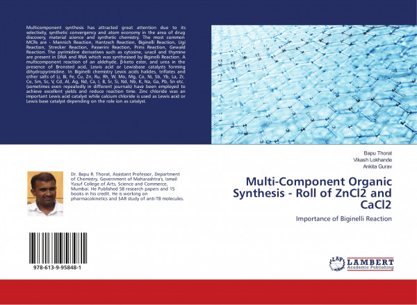 Multi-Component Organic Synthesis - Roll of ZnCl2 and CaCl2