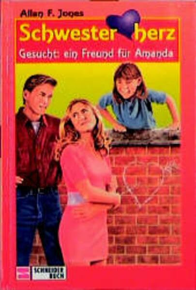 Schwesterherz, Bd.3, Gesucht, ein Freund für Amanda