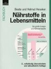 Nährstoffe in Lebensmitteln. Die Große Energie- und Nährwerttabelle