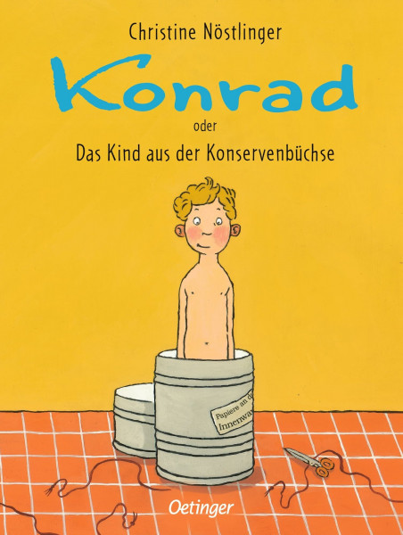 Konrad oder Das Kind aus der Konservenbüchse: Auf der Auswahlliste Deutscher Jugendliteraturpreis 1976