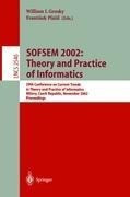 SOFSEM 2002: Theory and Practice of Informatics