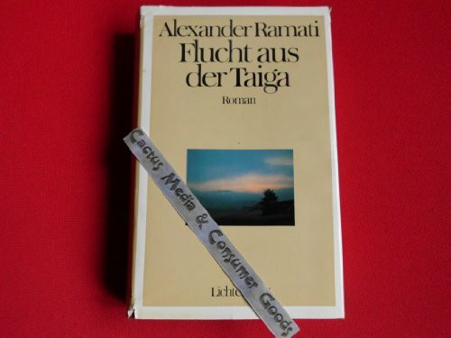 Flucht aus der Taiga