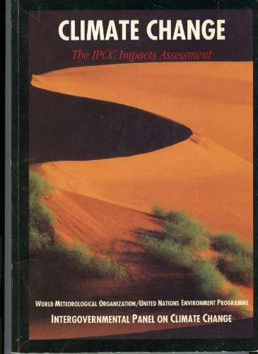 Climate Change: The Ipcc Impact Assessment