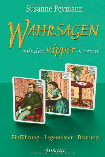 Wahrsagen mit den Kipper-Karten