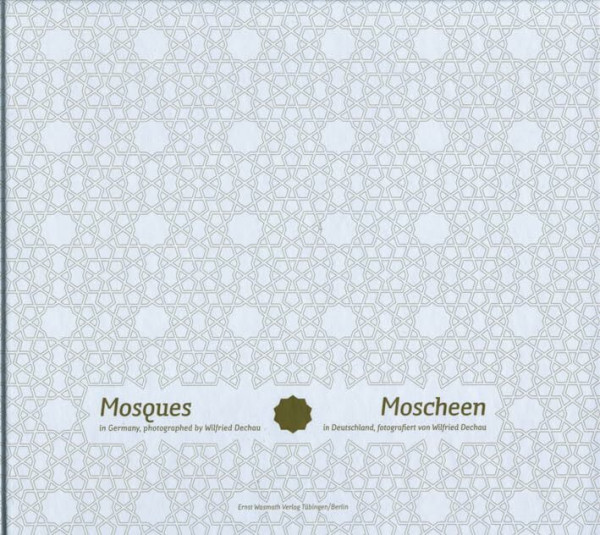 Moscheen in Deutschland/ Mosques in Germany