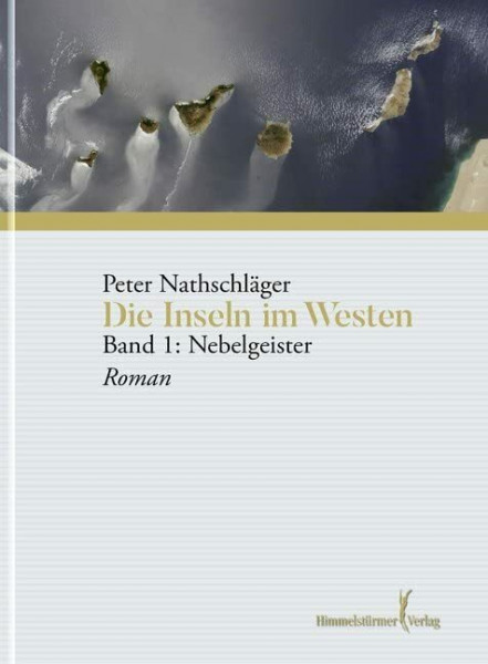 Die Inseln im Westen: Band 1 Nebelgeister