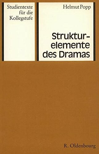 Strukturelemente des Dramas