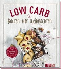 Low Carb Backen für Weihnachten