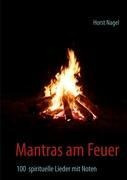 Mantras am Feuer