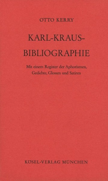 Karl- Kraus-Bibliographie