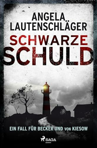 Schwarze Schuld: Ein Fall für Becker und von Kiesow 1 – Mord in Jork, die neue Bestsellerreihe aus dem Alten Land