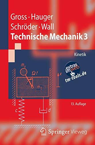 Springer Vieweg Technische Mechanik 3, Kinetik (Springer-Lehrbuch)