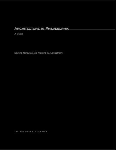 Architecture in Philadelphia (Mit Press)