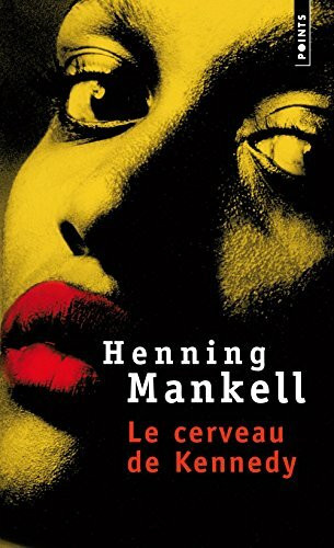 Cerveau de Kennedy(le)