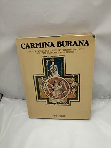 Carmina Burana-Gesamtausgabe der mittelalterlichen Melodien mit den dazugehörigen Texten