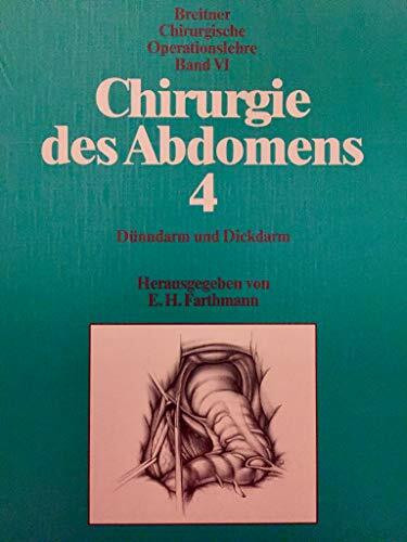 Chirurgische Operationslehre, 14 Bde., Bd.6, Chirurgie des Abdomens